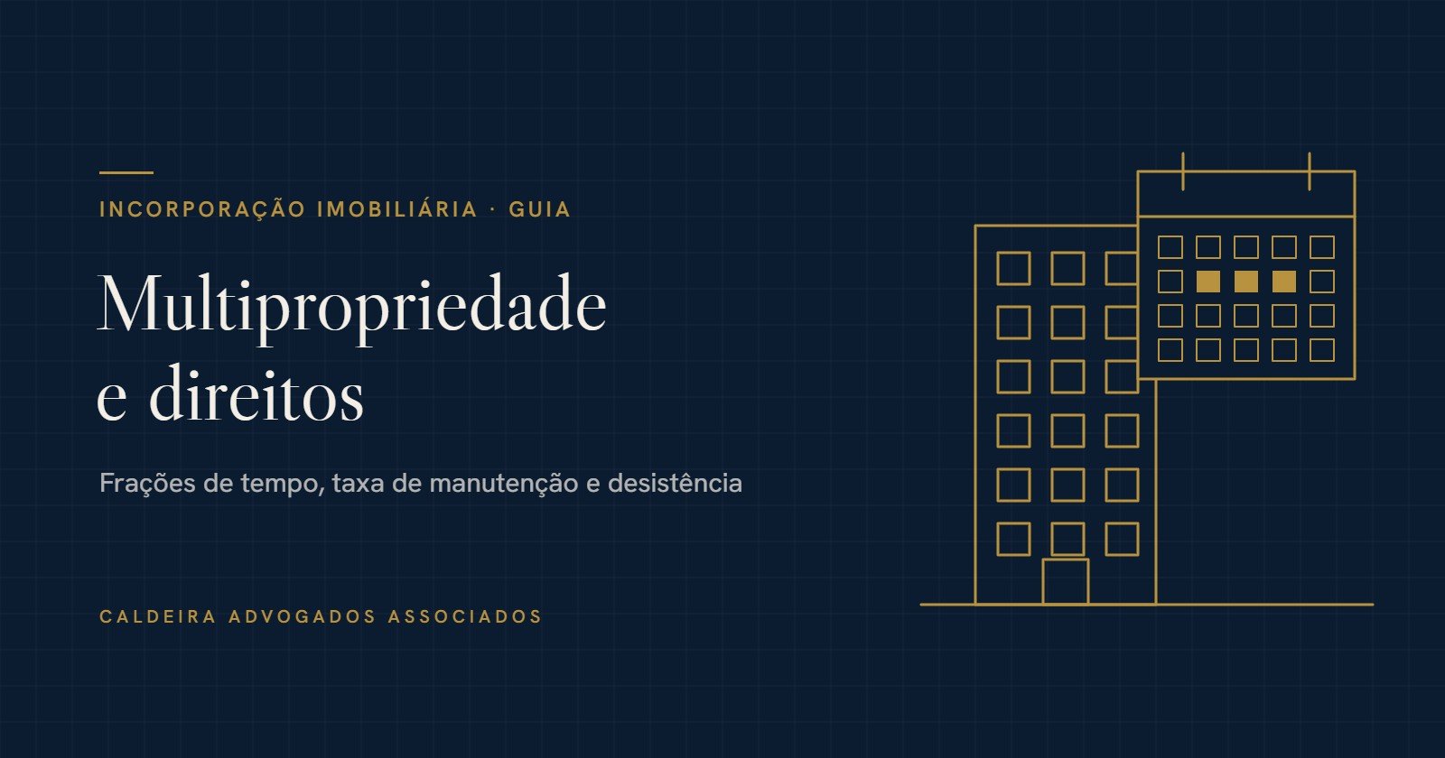 Multipropriedade: o que é e como funciona