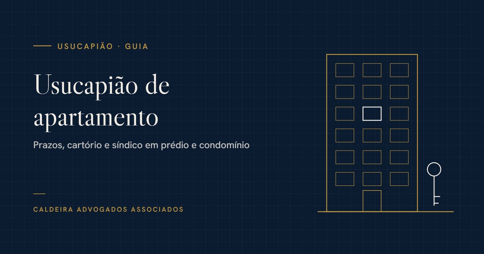 Ilustração de um prédio de apartamentos com uma janela em destaque e uma chave, com o título Usucapião de apartamento